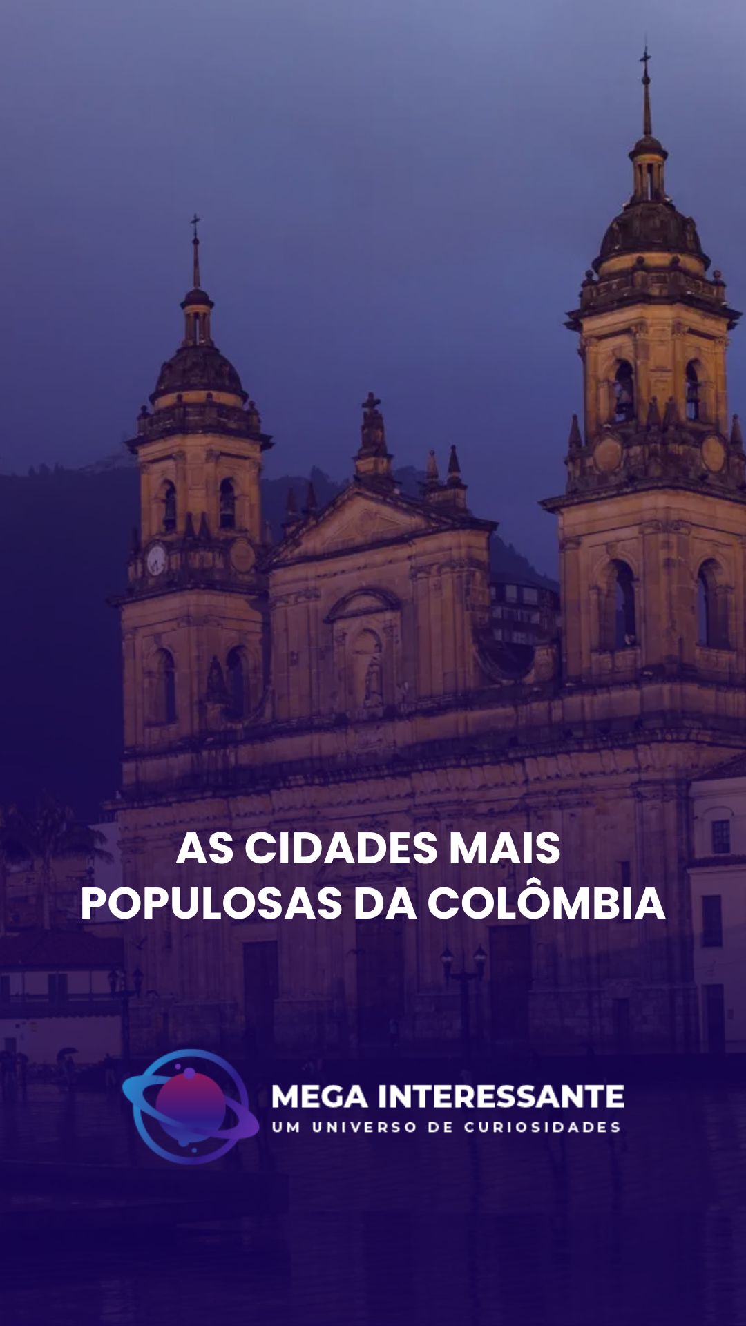 As maiores cidades da Colômbia