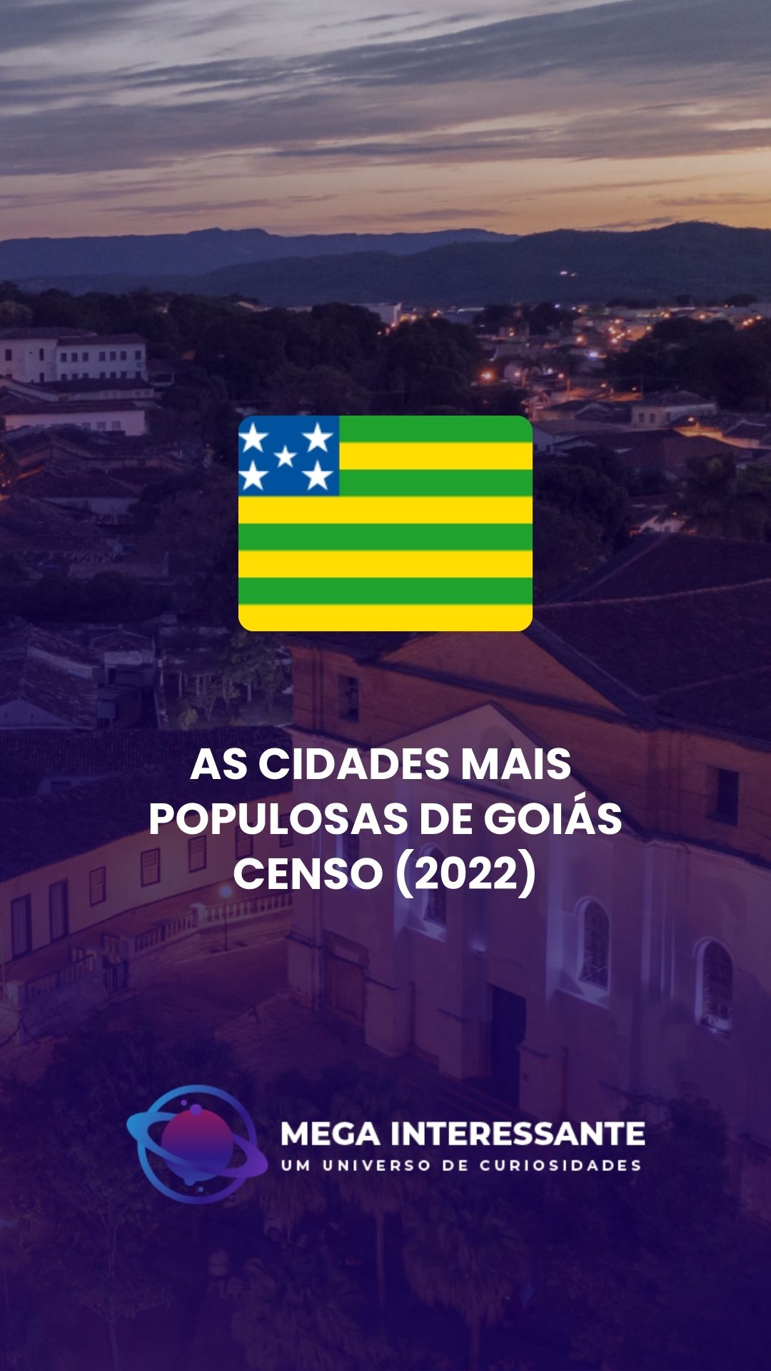 As cidades mais populosas de Goiás