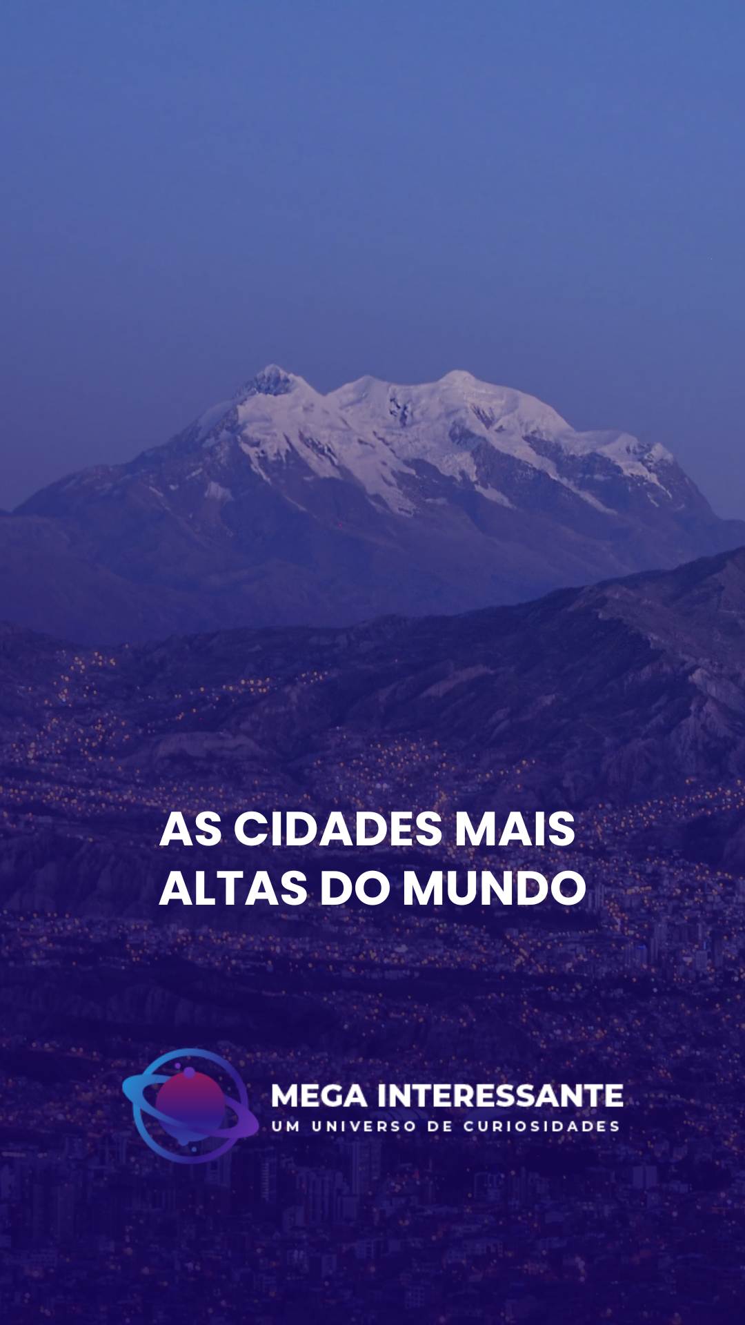 As cidades mais altas do mundo