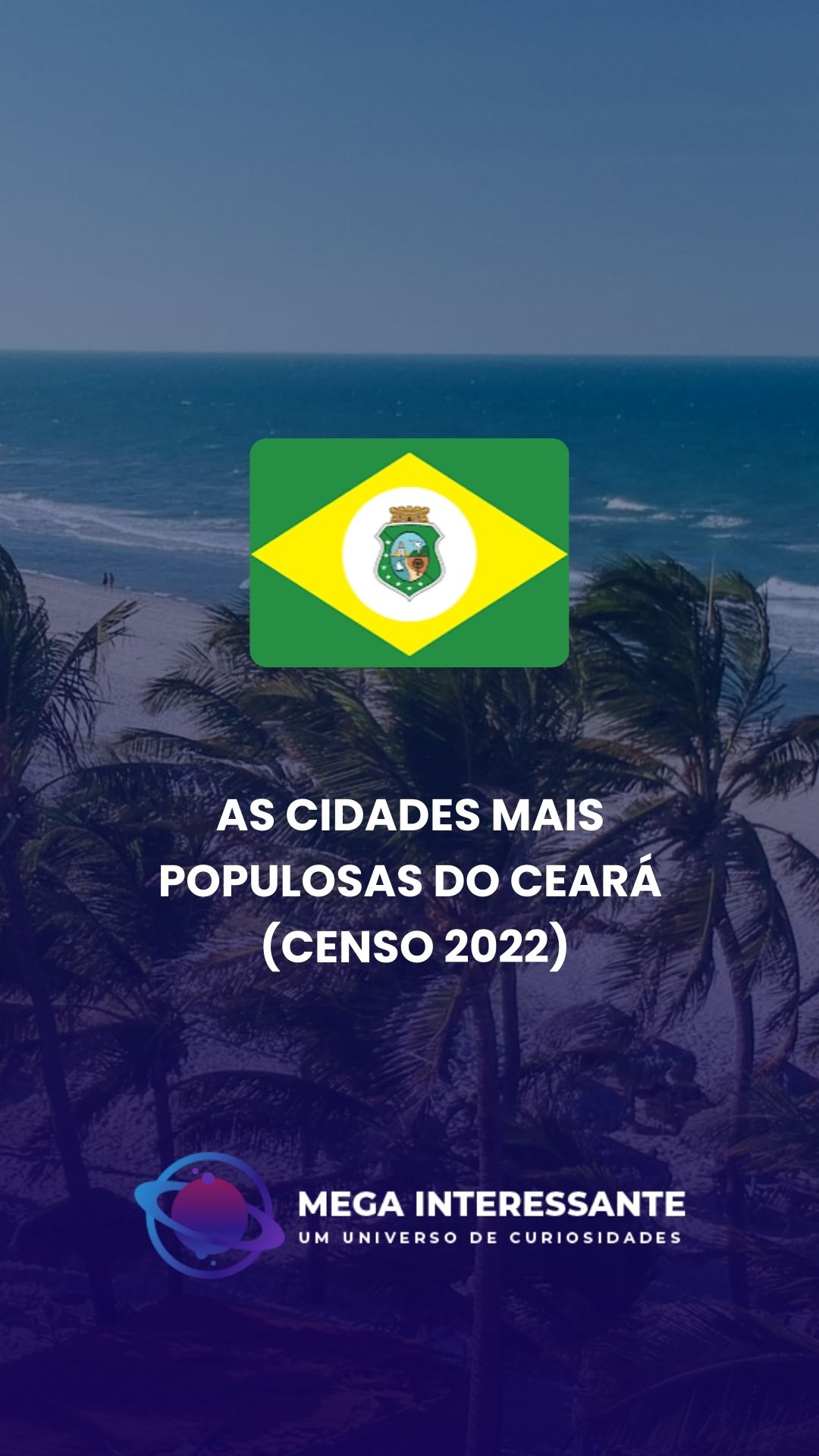 As cidades mais populosas do Ceará