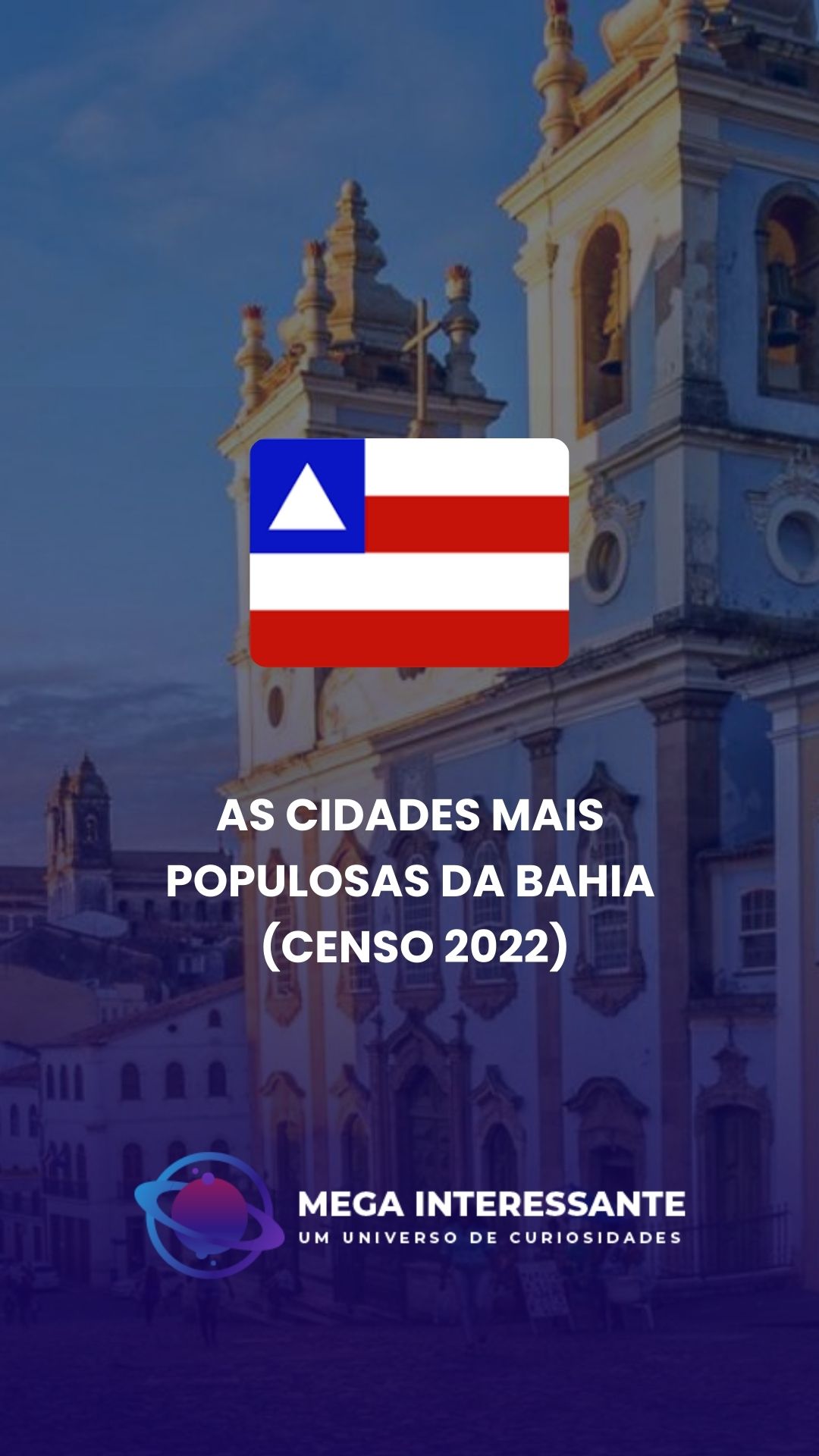 As cidades mais populosas da Bahia